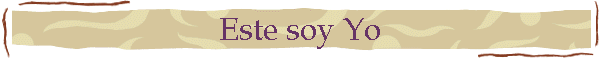 Este soy Yo