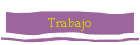 Trabajo