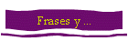 Frases y ...